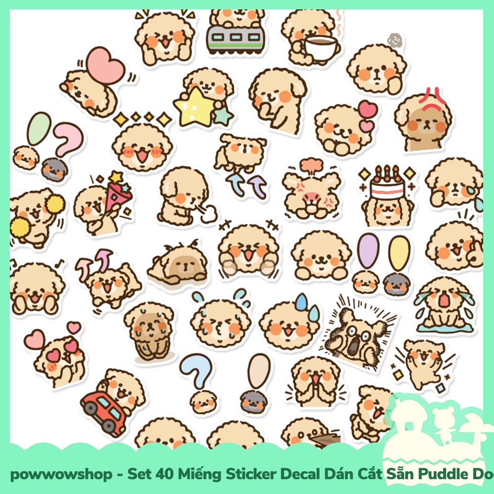 [Sẵn VN - Hỏa Tốc] Set 40 Miếng Sticker Decal Cắt Sẵn DIY Dán Trang Trí Vật Dụng Mẫu Puddle Dog Cute Action