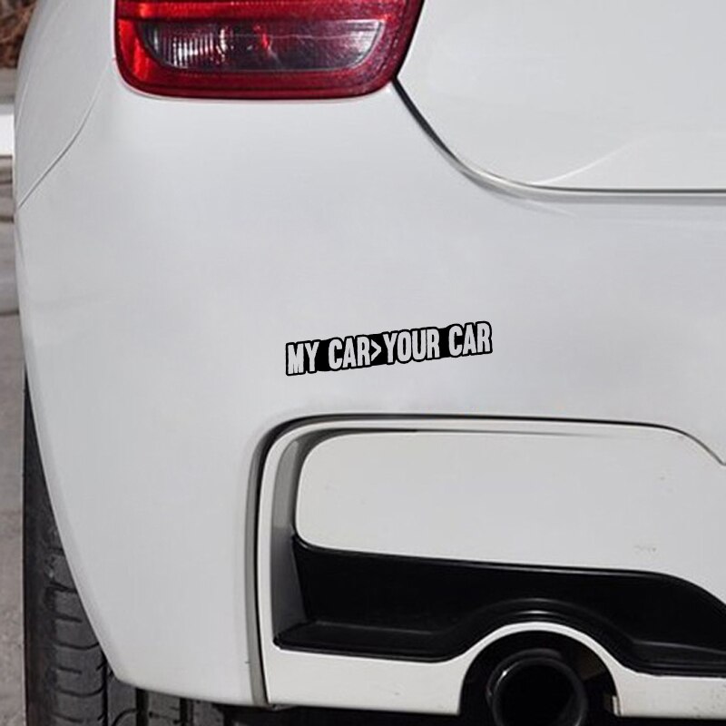 Miếng sticker MY CAR&gt;YOUR CAR dán trang trí ô tô ngộ nghĩnh chất lượng 15cmx2.8cm