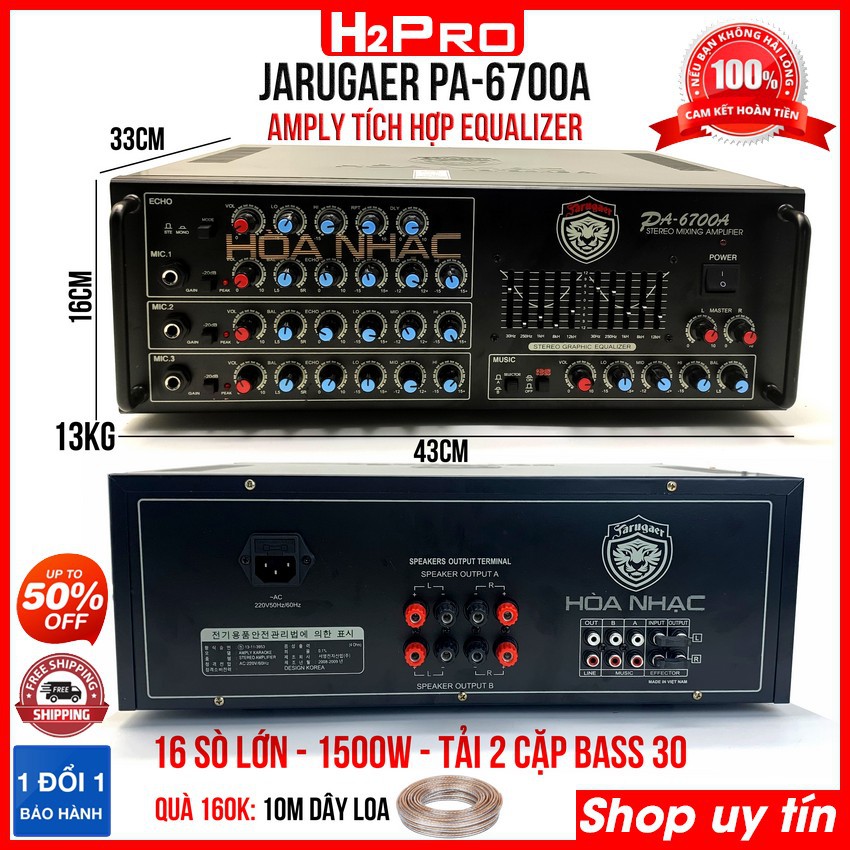 Amply karaoke Hoà Nhạc Jarugaer PA-6700A H2Pro 16 sò lớn-1500W, tích hợp lọc xì, Amply karaoke công suất lớn chạy khoẻ