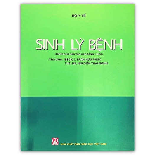 Sách - Sinh Lý Bệnh Dùng chi đào tạo cao đẳng y học (DN)