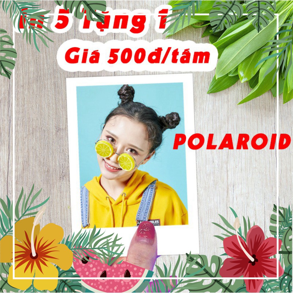 [ Rẻ nhất ]1145 [COMBO10 ảnh] In Polaroid cỡ 6x9 theo yêu cầu caohoaivy7859