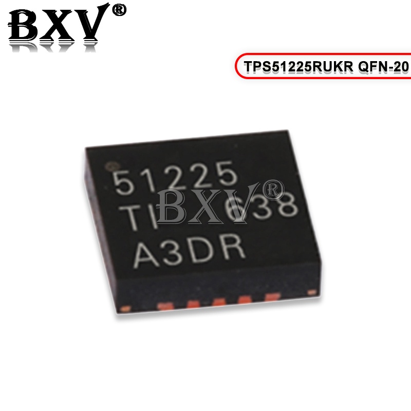 (3 Cái) Chip 100% New 51225 TPS51225 TPS51225RUKR TPS51225RUKT QFN-20 IC