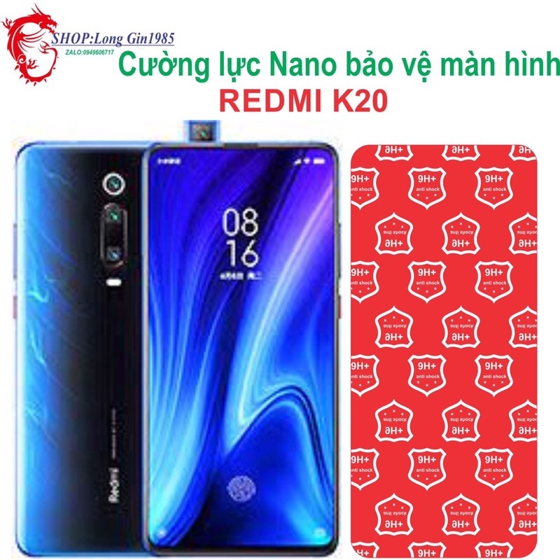 Redmi K20 cường lực NaNo chống va đập chống trầy xước tốt