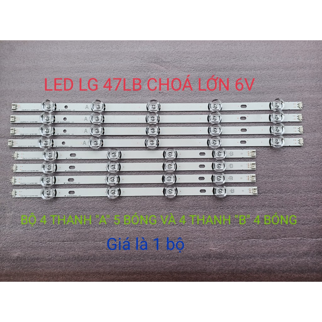 BỘ LED TIVI LG LG47LB5610 47LY340C 47GB651C 47LB570B 47LB5700 47LB580V 47LB5800 47LB6500 MỚI 100% HÀNG CHẤT LƯỢNG