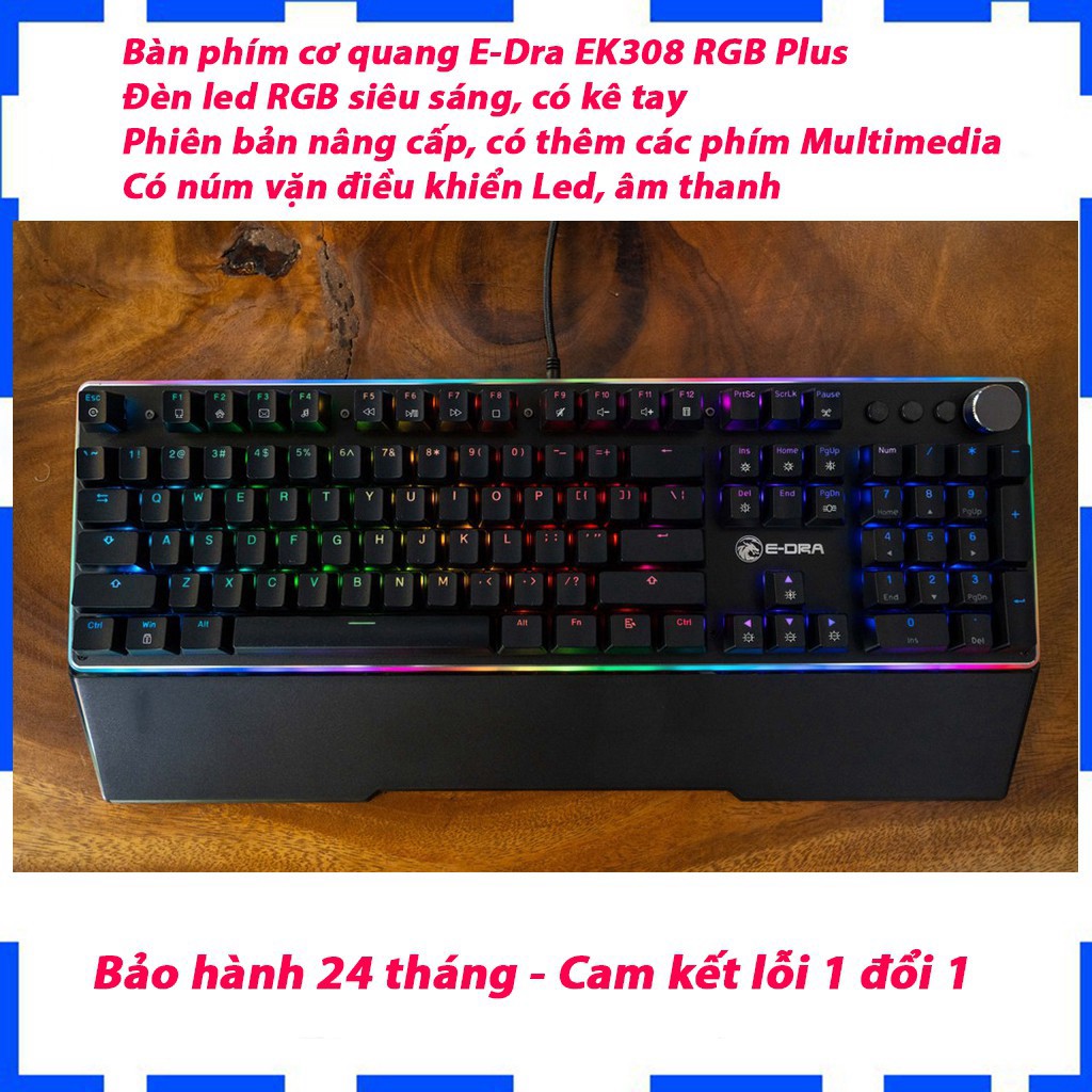 Bàn phím cơ quang E-Dra EK308 RGB Plus (USB/Optical switch/Đen) - Phiên bản nâng cấp, có thêm các phím Multimedia [ Hàng