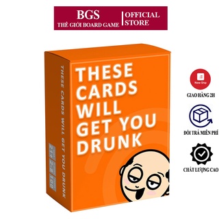 Board Game These Cards Will Get You Drunk Và Mở Rộng TOO Expansion