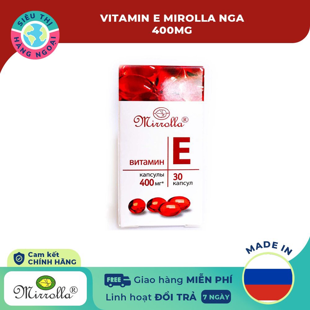 Vitamin E Đỏ Nga Mirrolla 400mg Hộp 30 Viên  [Hàm lượng vitamin E lên tới 400mg]