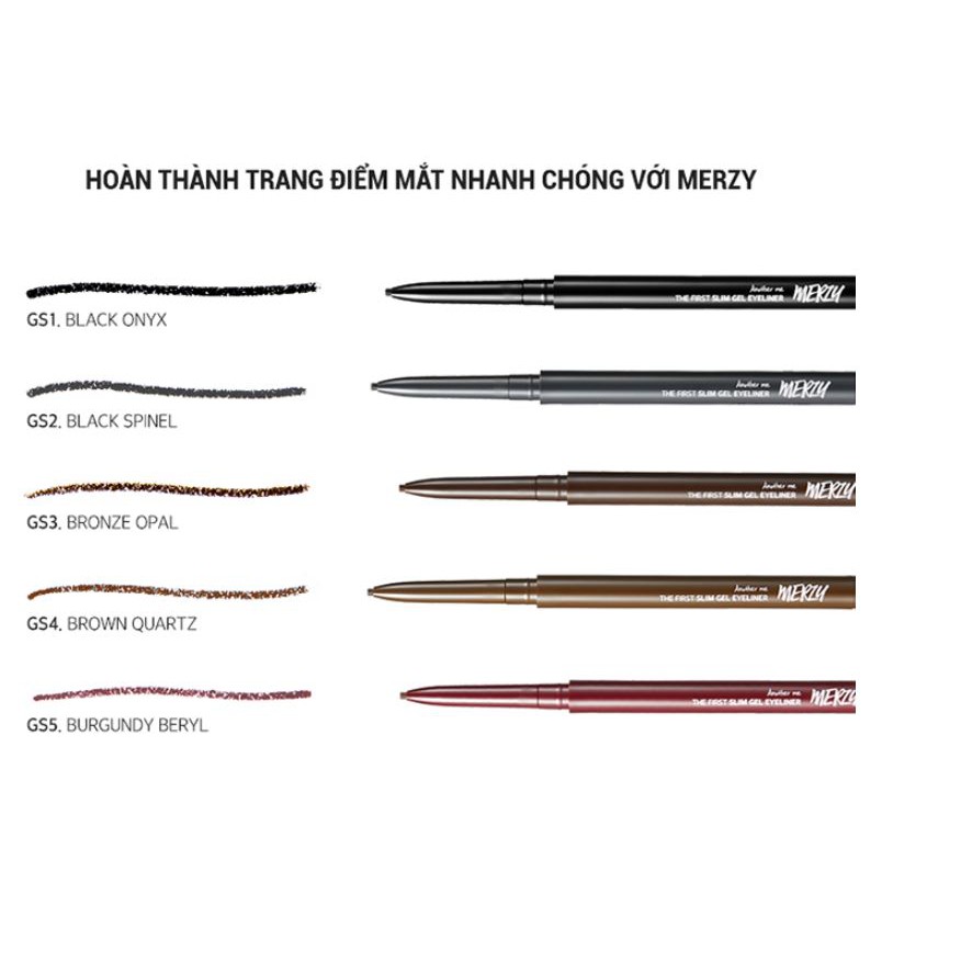 Chì kẻ mắt chống trôi MERZY THE FIRST SLIM GEL EYELINER