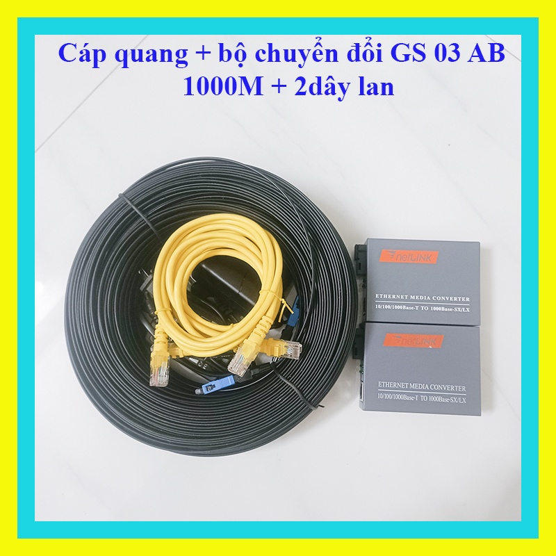 300m cáp quang 1 sợi bấm sẵn 2 đầu + cặp converter Gs03AB 1Gbs + 2lan