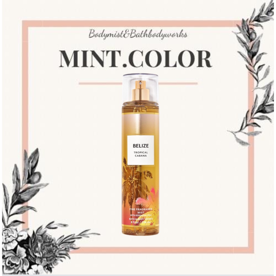 Xịt thơm toàn thân Bath & Body Works -- Belize Tropical Cabana