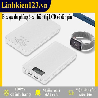 Box sạc dự phòng 6 cell hiển thị LCD có đèn pin (chưa bao gồm cell pin)