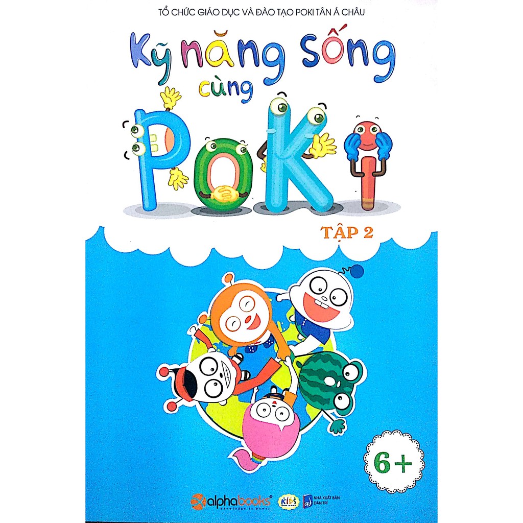 Sách - Kỹ năng sống cùng Poki 6+ (tập 2)