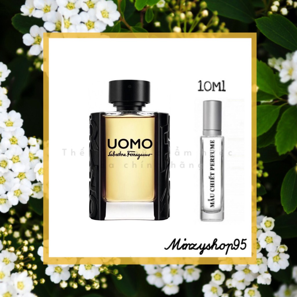 Nước Hoa Dùng Thử Salvatore Ferragamo Uomo 5ml/10ml/20ml