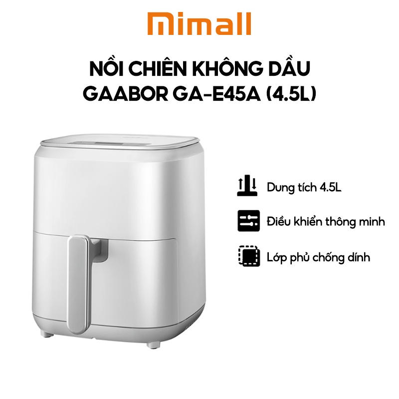 Nồi chiên không dầu GAABOR GA-E45A dung tích 4.5L - Thép không gỉ - Giá rẻ - Hàng chính hãng