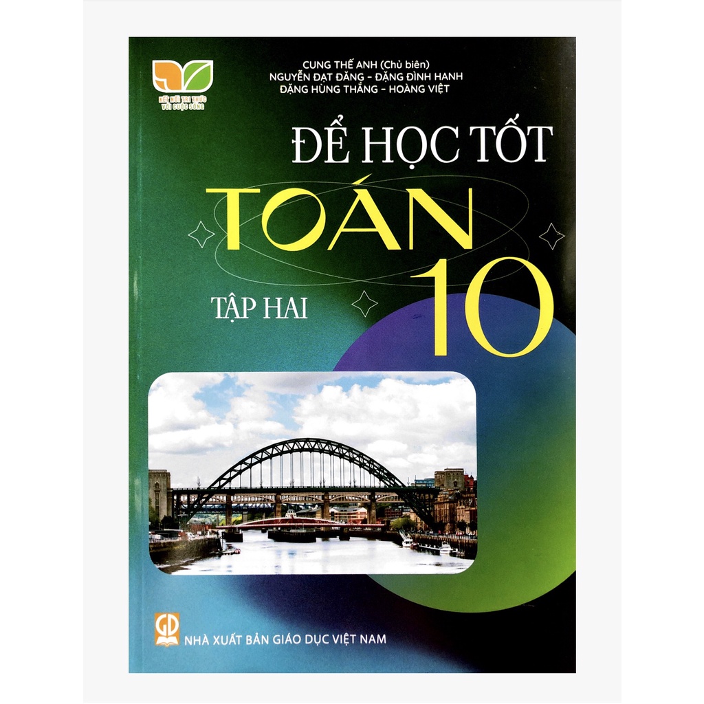 Sách - Để học tốt Toán 10 - Kết nối tri thức với cuộc sống - NXB Giáo dục