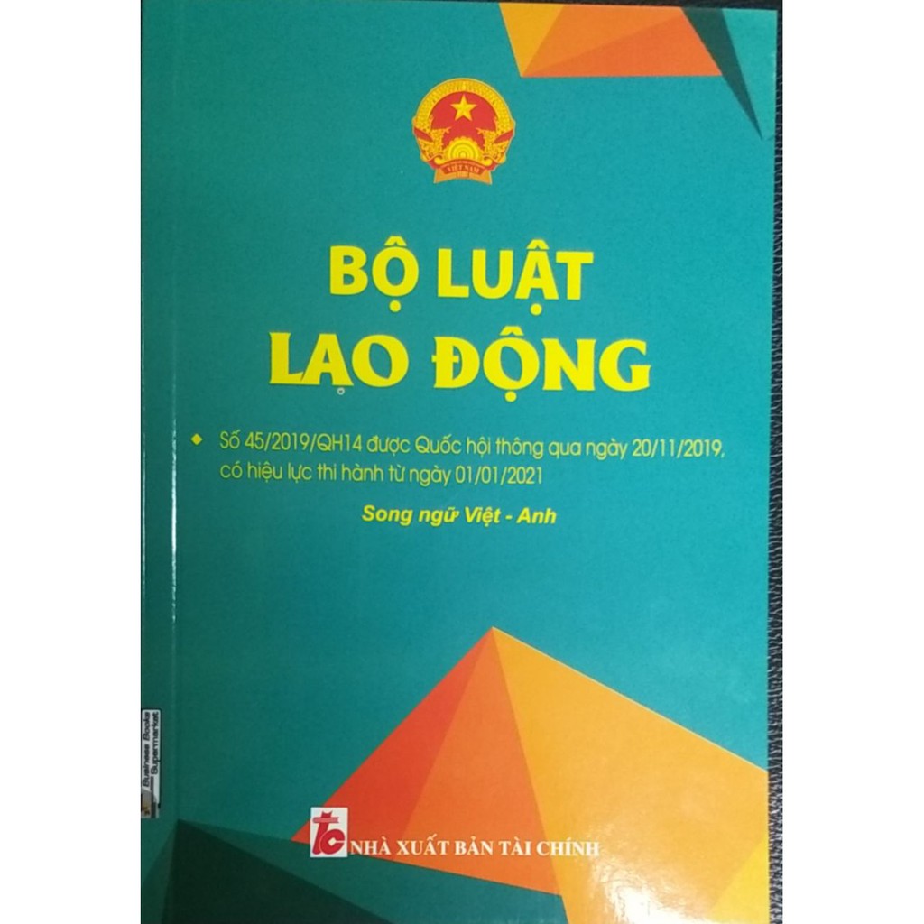 Sách – Bộ Luật Lao Động Có Hiệu Lực Thi Hành Từ 01/01/2021 (Song Ngữ Anh Việt}