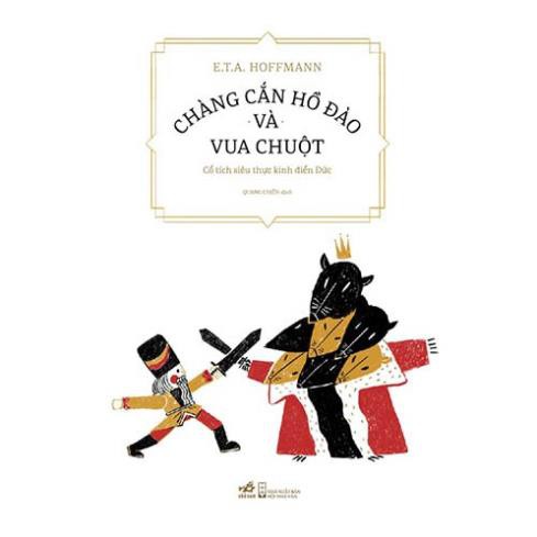 Sách - Tiểu Thuyết -Chàng cắn hồ đào và vua chuột [Nhã Nam]