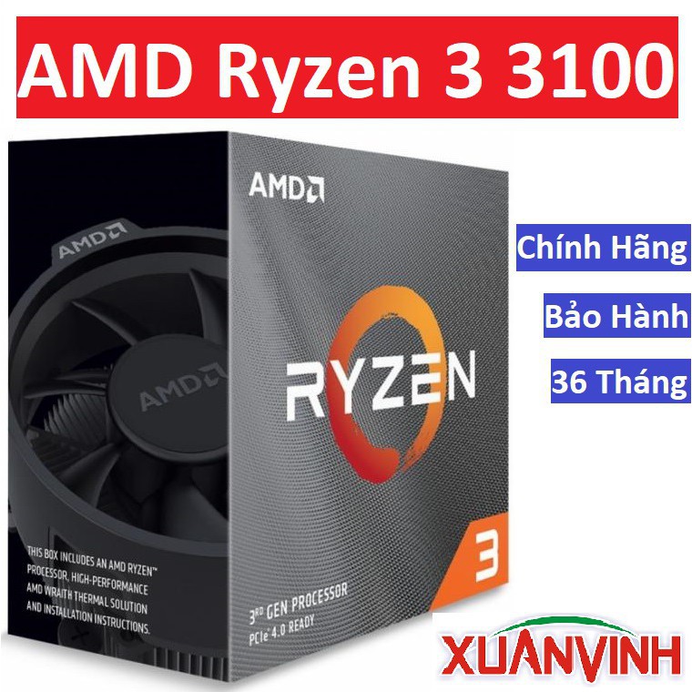 CPU AMD RYZEN 3 3100 Box NEW 100%,CHÍNH HÃNG 20