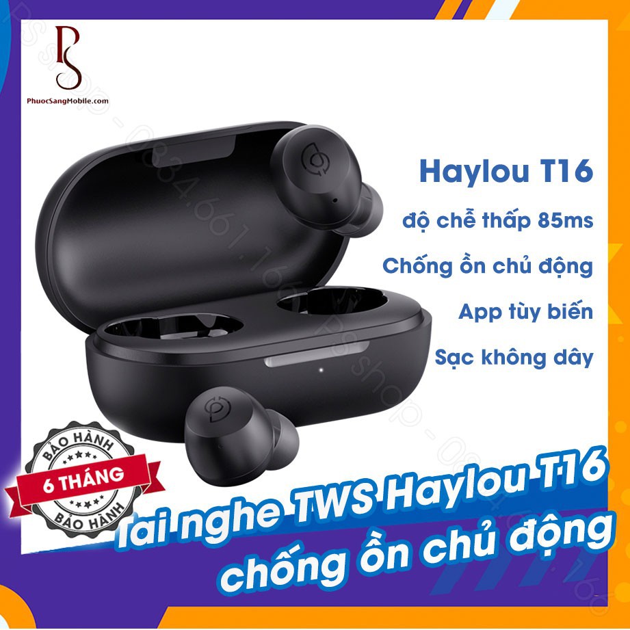 Tai nghe không dây HAYLOU T16 - chống ồn chủ động ANC -  Bluetooth 5.0 True Wireless  [Bảo hành chính hãng 6 tháng]