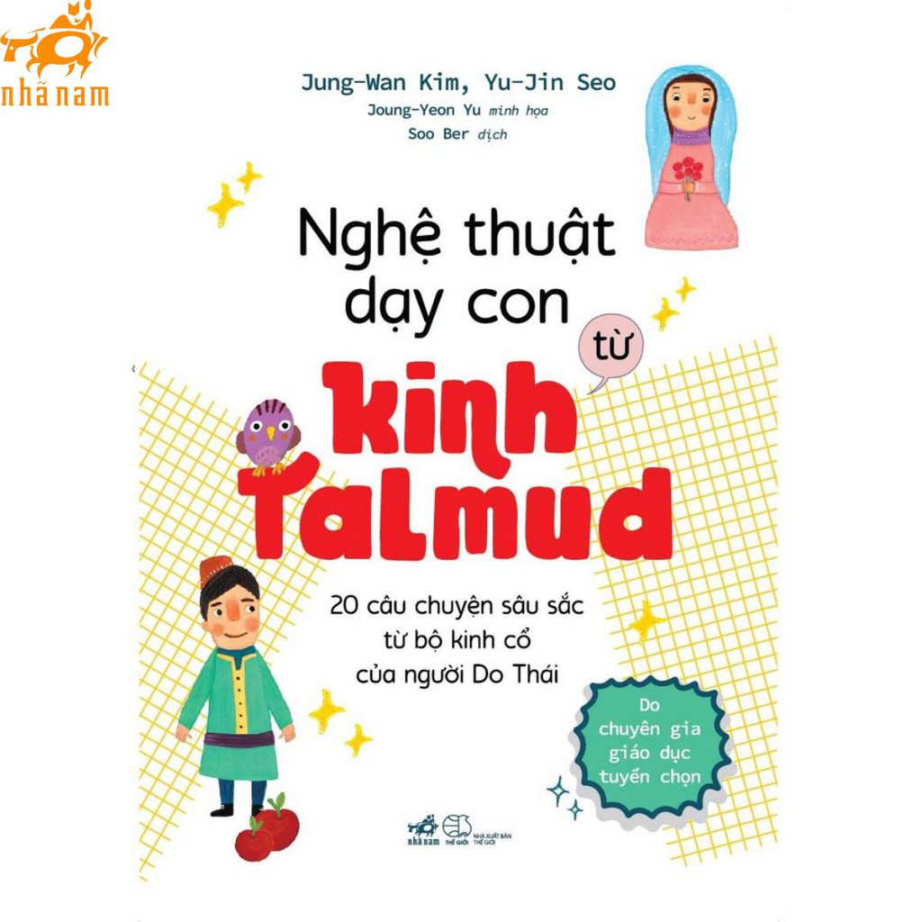 Sách - Nghệ thuật dạy con từ kinh Talmud (Nhã Nam)