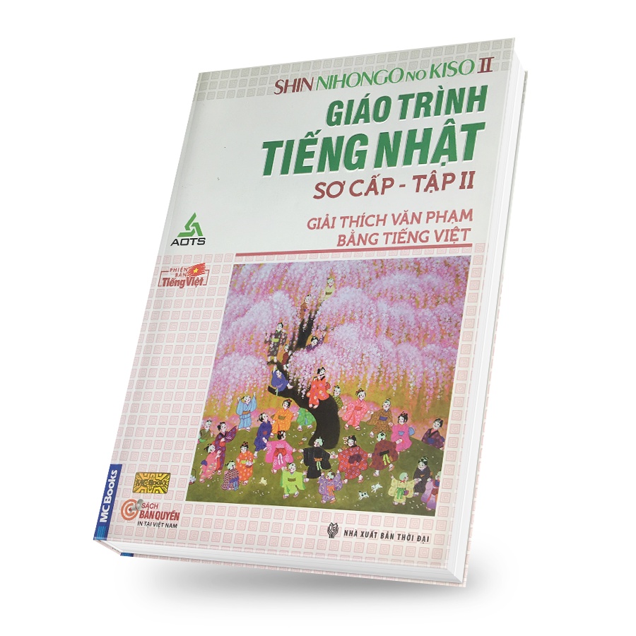 Sách - Giáo Trình Tiếng Nhật Sơ Cấp - Tập 2 - (Giải Thích Văn Phạm Bằng Tiếng Việt)