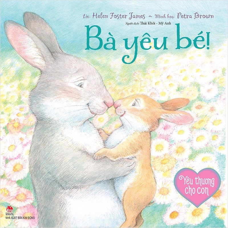 Sách-Yêu thương cho con - Bà Yêu bé