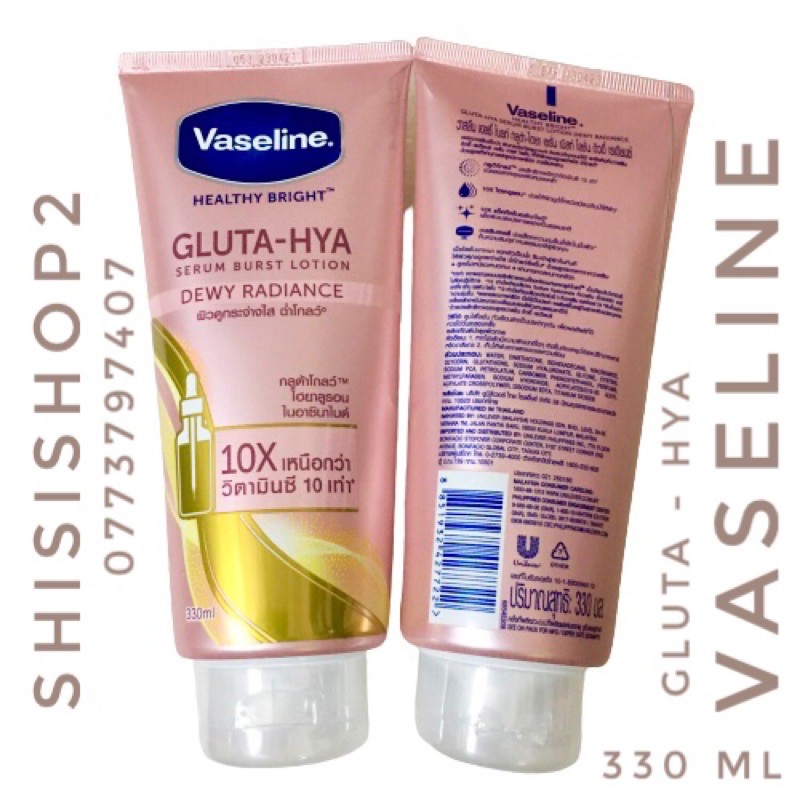 Dưỡng Thể  Vaseline 10X GLUTA- HYA 330ML Thái lan.