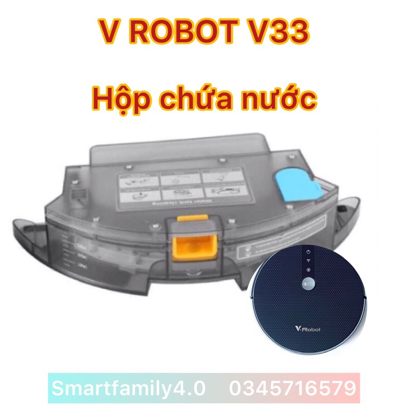 Hộp chứa nước( BH 3 tháng- new100%) cho Robot hút bụi V-ROBOT V33