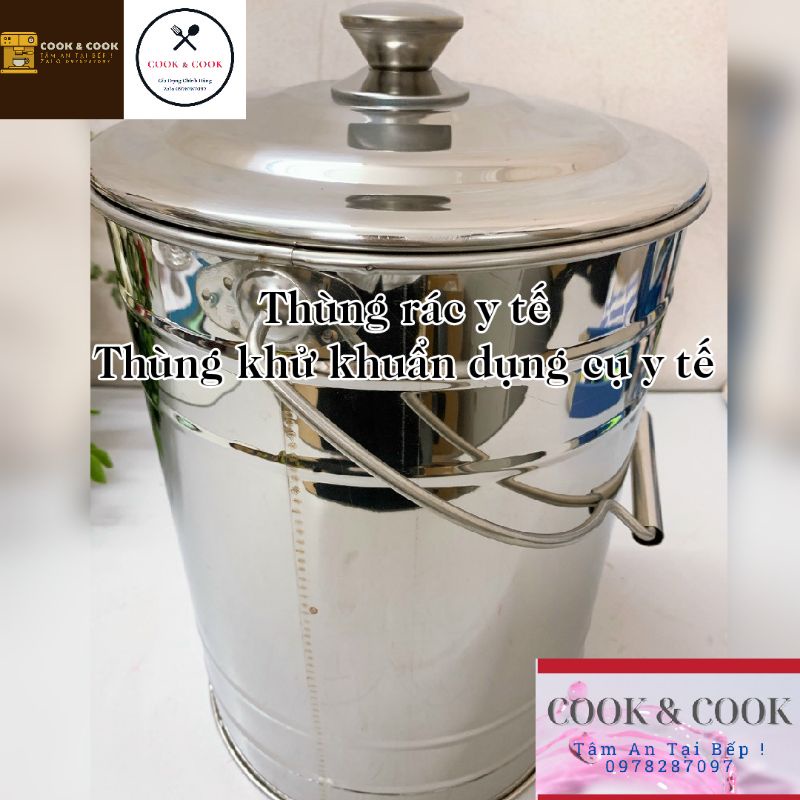 [Chính Hãng] Thùng đựng rác y tế 10, 15, 20 lít, thùng khử khuẩn dụng cụ y tế inox 304 có nắp đậy quai sách tiện dụng