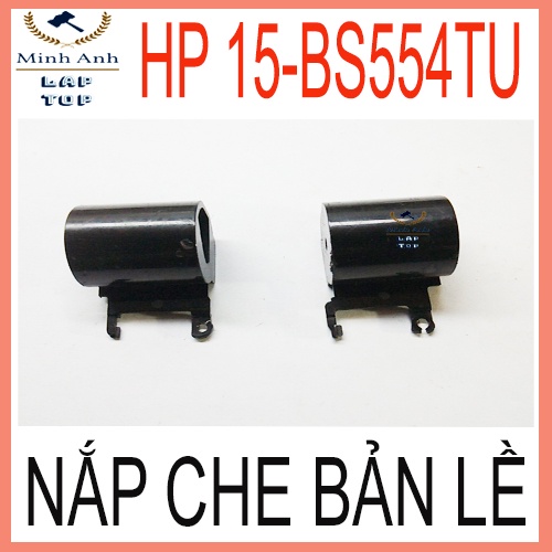 Nắp che thanh bản lề laptop HP 15-BS554Tu
