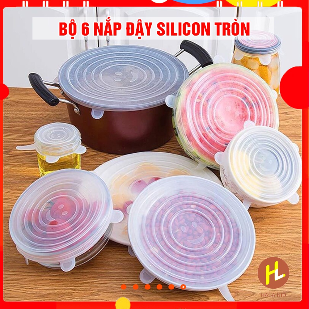 Bộ 6 Nắp silicon TRÒN bọc hộp, bát bền đẹp, đậy thức ăn, bảo quản đồ ăn tiện ích