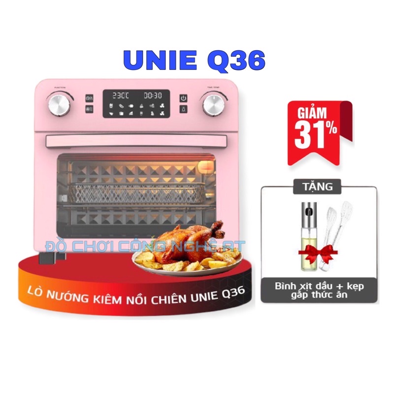 LÒ NƯỚNG KIÊM NỒI CHIÊN KHÔNG DẦU ĐA NĂNG UNIE Q36 DUNG TÍCH 25L