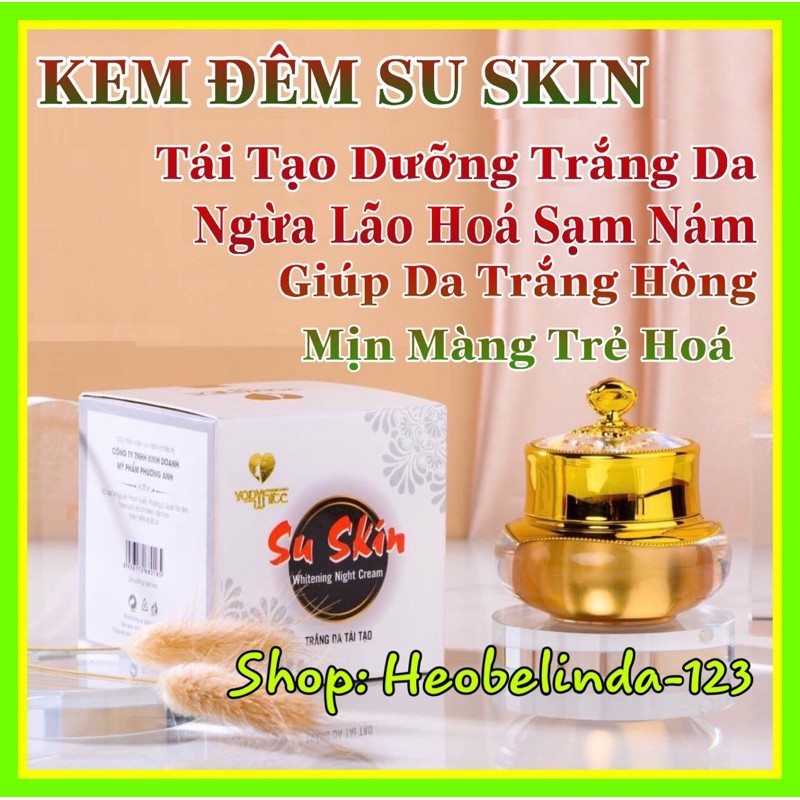 KEM DƯỠNG TRẮNG DA TÁI TẠO BAN ĐÊM SU SKIN