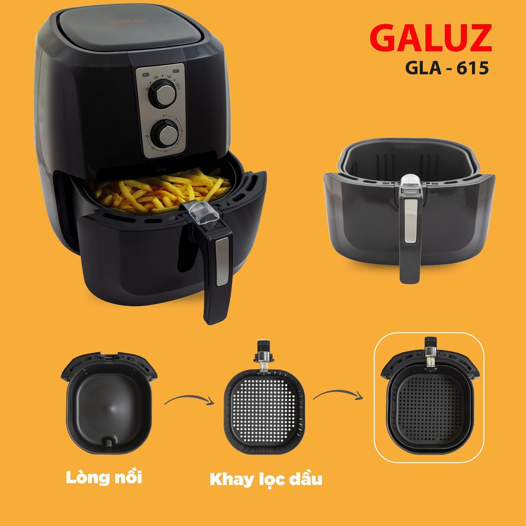 Nồi chiên không dầu 5.2 lít Galuz GLA-615 công suất 1800W nhập khẩu, bảo hành 18 tháng