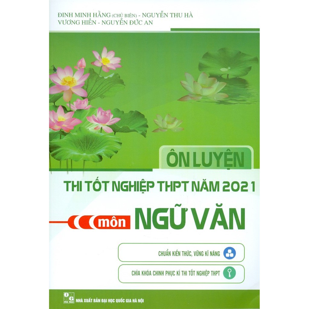 Sách - Ôn Luyện Thi Tốt Nghiệp THPT Năm 2021 Môn Ngữ Văn