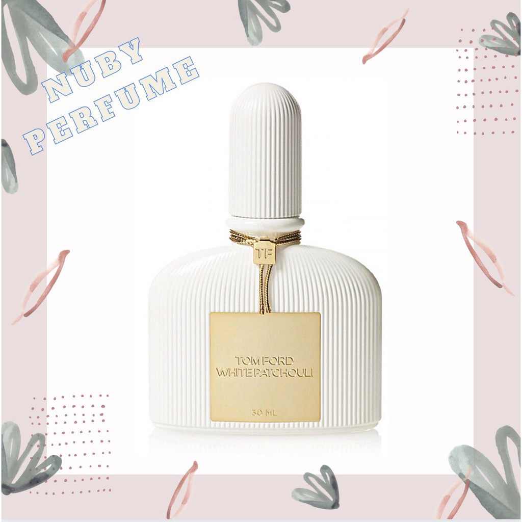 [Nuby.Store] Nước Hoa Tom Ford White Patchouli Test 5ml/10ml/20ml
