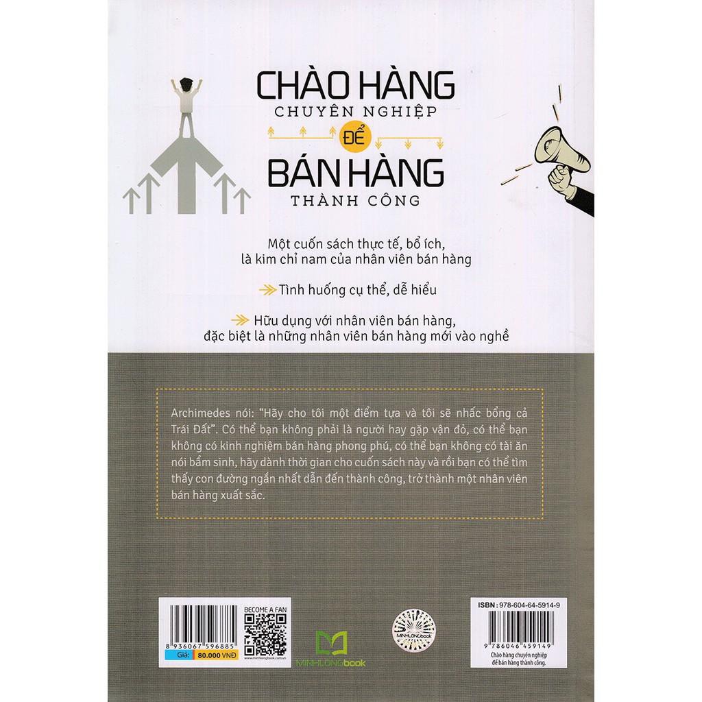 Sách - Chào Hàng Chuyên Nghiệp Để Bán Hàng Thành Công