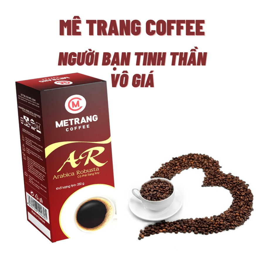 Cà phê Mê Trang Arabica Robusta (AR) - Hộp 250g rang xay hút chân không