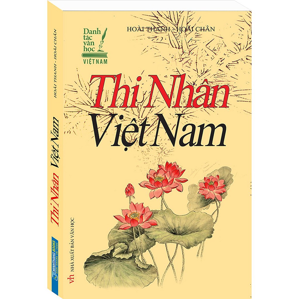 Sách - Thi Nhân Việt Nam (Tái bản) (Bìa mềm)