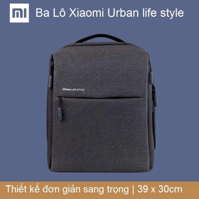 {CÓ SẴN} Balo Xiaomi Urban Life Style