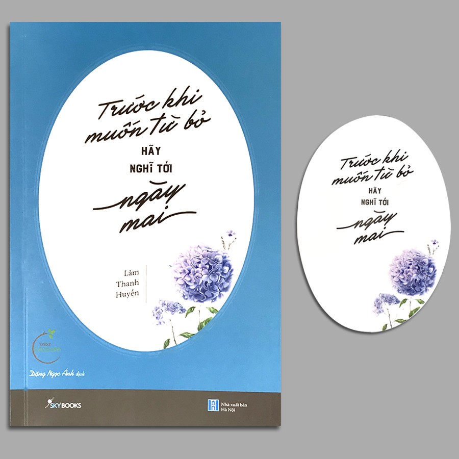 Sách - Trước Khi Muốn Từ Bỏ, Hãy Nghĩ Tới Ngày Mai (Kèm Bookmark) | BigBuy360 - bigbuy360.vn
