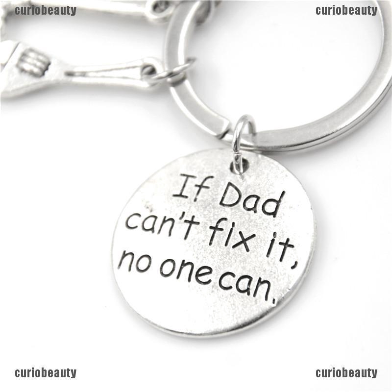 Móc khóa kèm dụng cụ cờ lê tua vít búa và mặt khắc chữ If Dad Can't Fix It No One Can xinh xắn