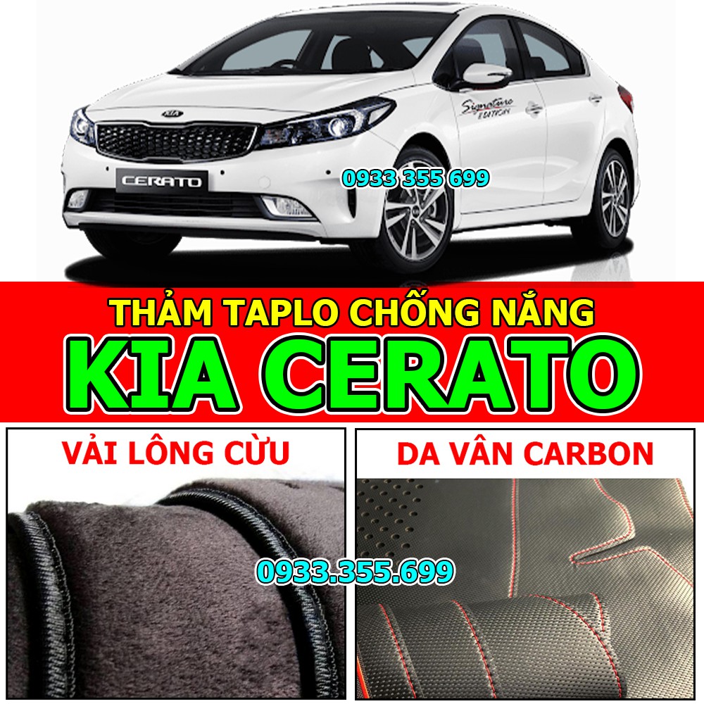 Thảm Taplo KIA CERATO bằng Nhung lông Cừu hoặc Da vân Carbon