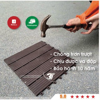 Combo 11 Tấm Sàn nhựa Ban Công/ Bể Bơi/ Nhà Vệ Sinh . Bảo Hành 10 Năm. Vỉ nhựa lót sàn vệ sinh nguyên Khối 3T- 30x30x1.5