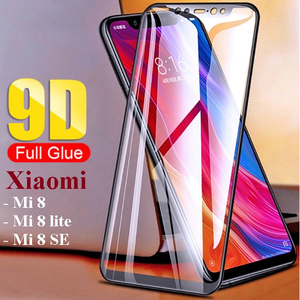 Kính cường lực Xiaomi Mi 8 , Mi 8 lite , Mi 8 Se full màn hình 9d , 10d tặng kèm giấy lau