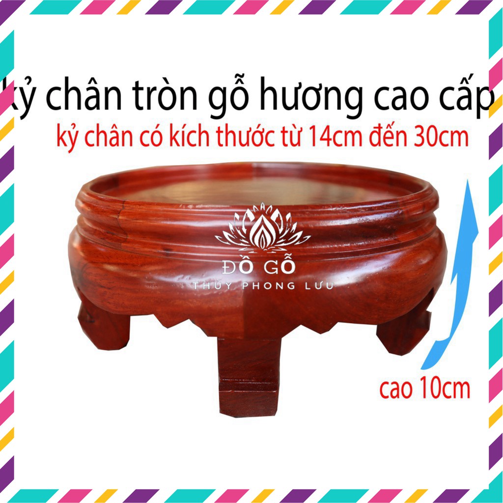 Kỷ tròn chân-Đế bát hương-Đôn tròn gỗ hương cao 9cm cỡ mặt từ 14,16,18,20,22,24,26,28,30