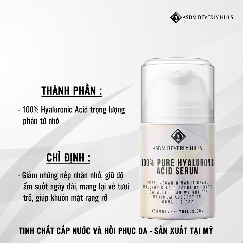 Serum cấp ẩm 100% Pure Hyaluronic Acid ASDM Beverly Hills 60ml