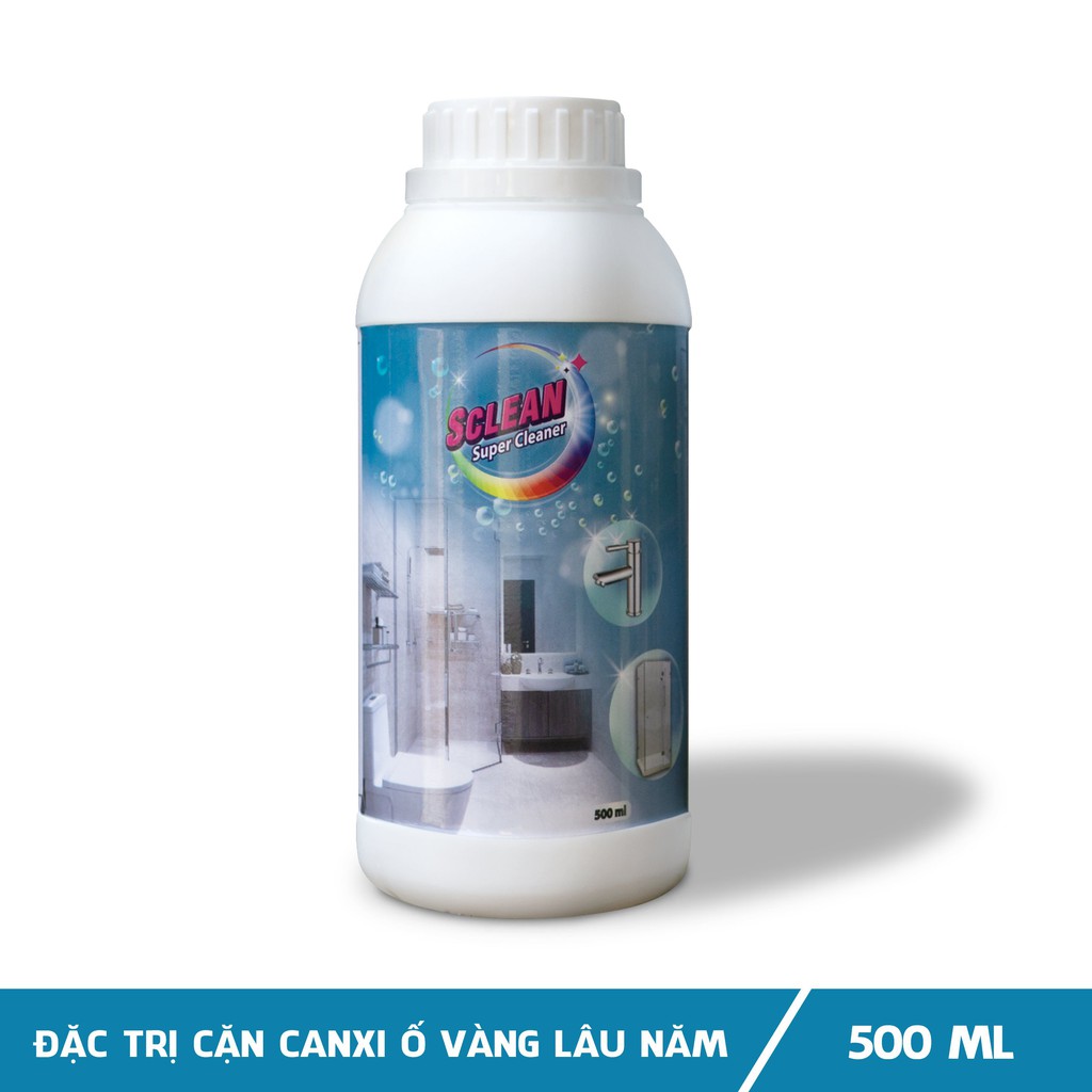 SCLEAN SUPER (500ml) - ĐẶC TRỊ CẶN CANXI Ố VÀNG LÂU NĂM