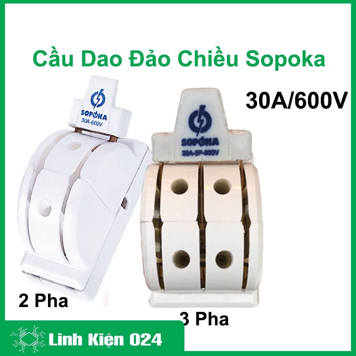 Cầu dao đế sứ đảo chiều 2 pha / 3 pha 30A-600V SOPOKA