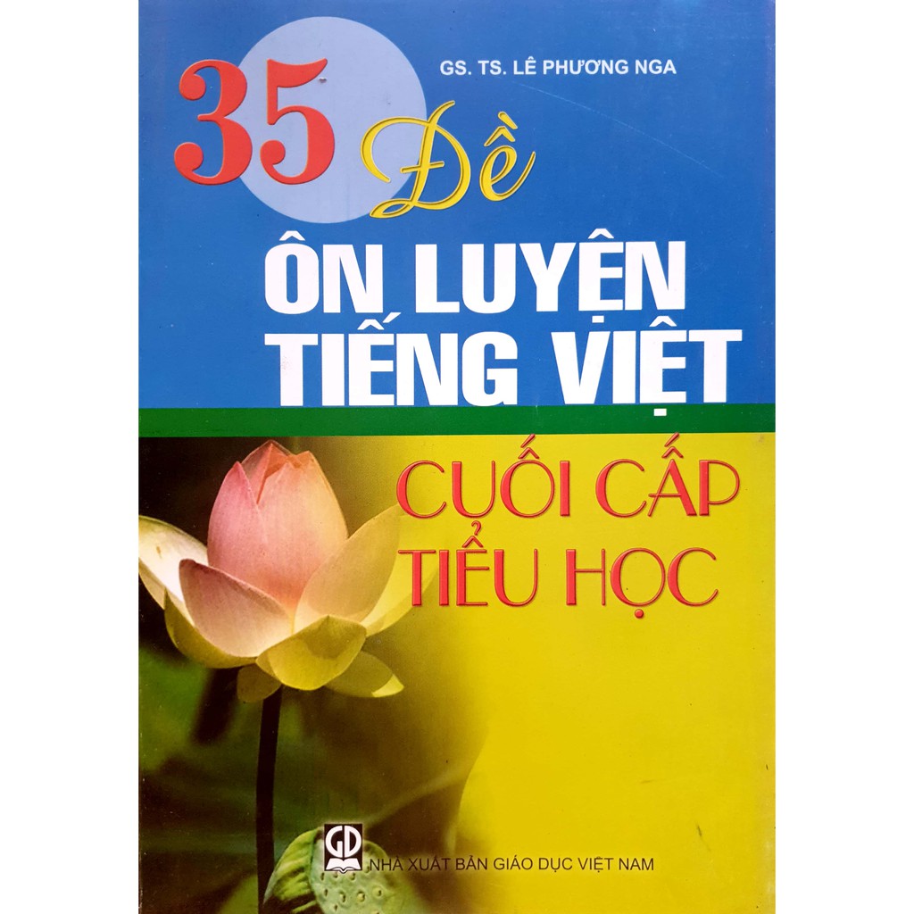 Sách - 35 đề ôn luyện Tiếng Việt cuối cấp tiểu học